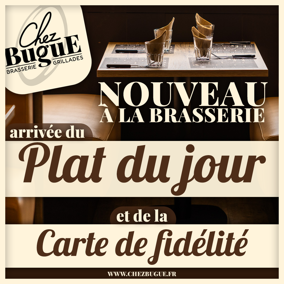 Visuel annonçant l’arrivée des plats du jour et le lancement de la carte de fidélité à la brasserie Chez Bugue, à Chasseneuil-du-Poitou, dès le 15 septembre.